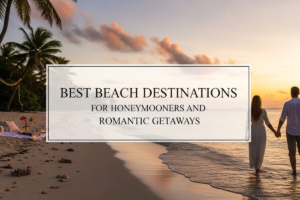 Honeymoon Beach Holidays